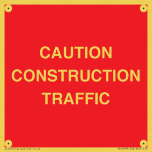 CAUTION CONSTRUCTION TRAFFIC
